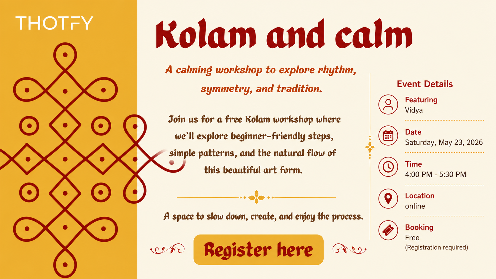 Thotfy Kolam and Calm free live online mindfulness and traditional art workshop banner